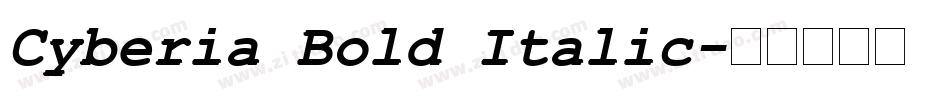 Cyberia Bold Italic字体转换